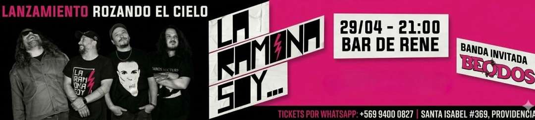 La Ramona Soy - Lanzamiento ROZANDO EL CIELO