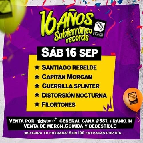 Aniversario 16 años Subterráneo Records Sabado 16 de Sept.