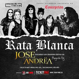 JOSE ANDREA ( MAGO DE OZ ) + RATA BLANCA CONCEPCION